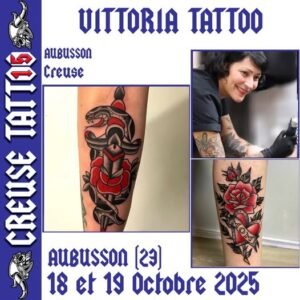 Présente au Creuse Tattoo à Aubusson pour cette 15ème édition les 18 et 19 octobre 2025 Vittoriatattoo shop sera présent au Creuse Tattoo à Aubusson pour cette 15ème édition les 18 et 19 octobre 2025